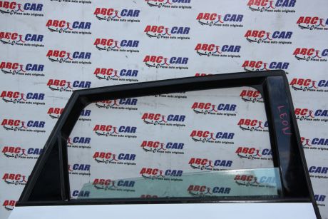 Geam usa dreapta spate Seat Leon 5F1 ST 2012-2017