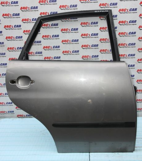 Usa dreapta spate Seat Ibiza (6L1) 2002-2009