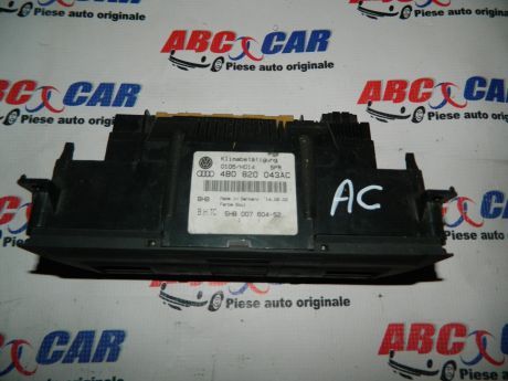 Panou comanda clima Audi A6 4B C5 1997-2004 Cod: 4B0820043AC