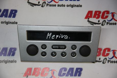 Panou comanda Clima Opel Meriva A 2003-2010 013132388