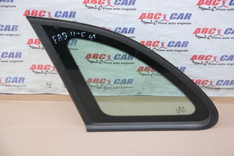 Geam fix caroserie stanga spate Skoda Fabia 2 (5J) 2007-2014